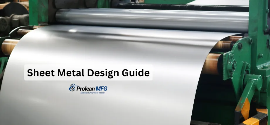 Sheet metal roll coming from rolling machine with text “Sheet metal design guide”
