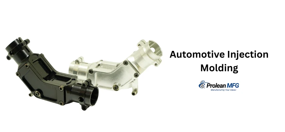 Automotive injection molded parts on the left with text “Automotive injection molding” on the right