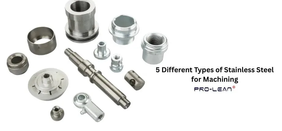 An assortment of precision-machined stainless steel components, including threaded connectors and shafts, next to "5 Different Types of Stainless Steel for Machining" text.