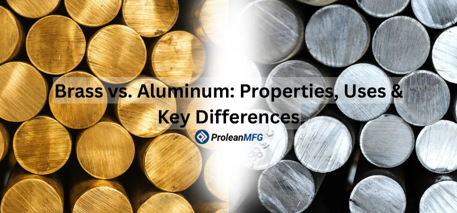 A split-screen image showing stacks of gold brass rods on the left and silver aluminum rods on the right with ProleanMFG branding.