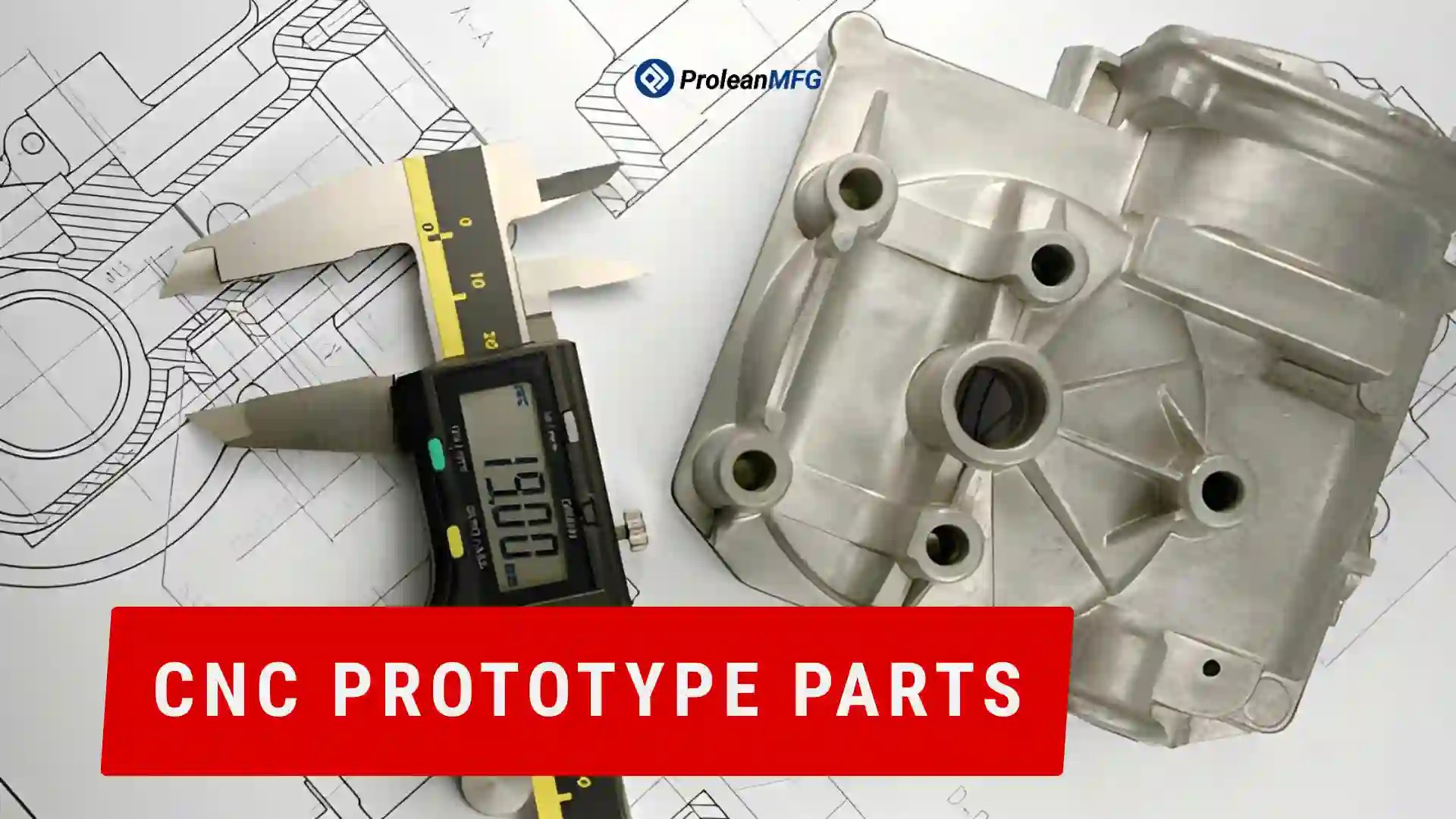 The image shows prototype parts and a vernier caliper placed on an engineering drawing with a title overlay