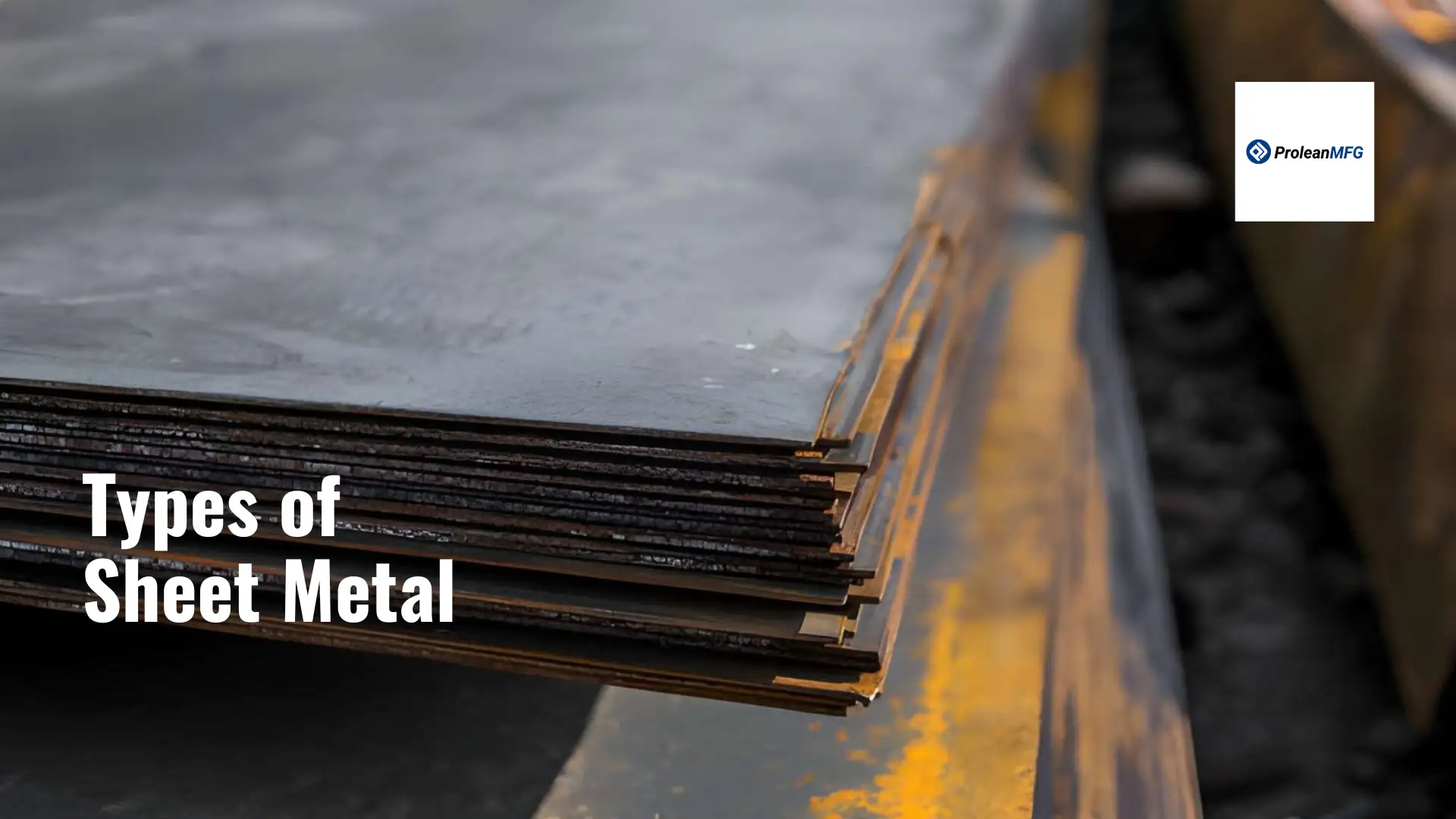 Stacked sheet metal sheets used for different types of sheet metal fabrication.