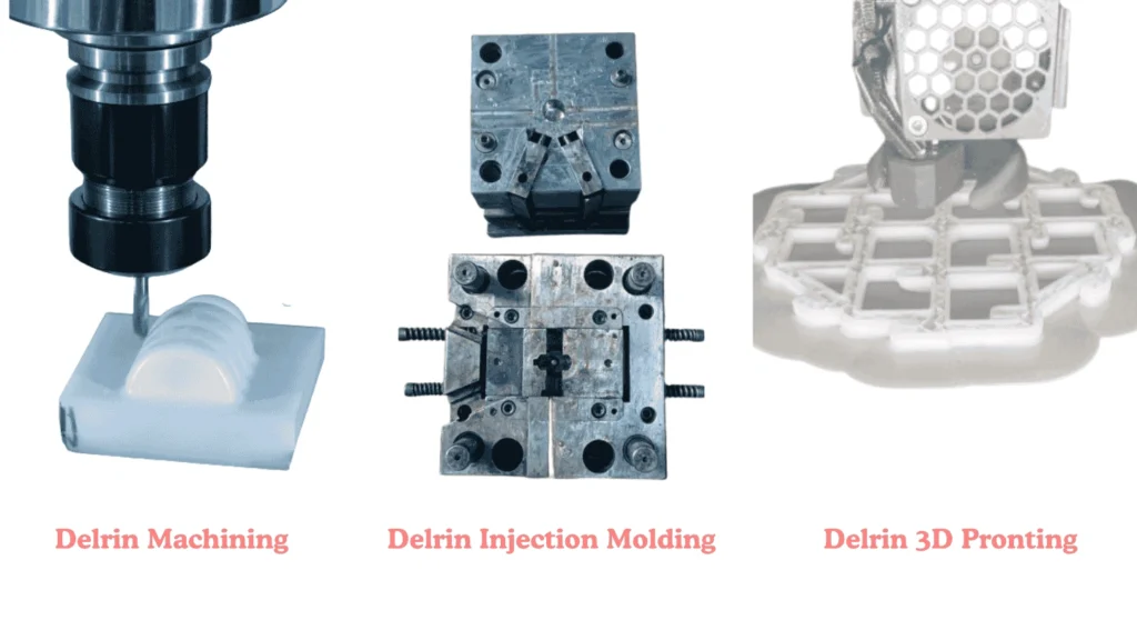 A comparison of Delrin machining vs Delrin molding vs Delrin 3D printing