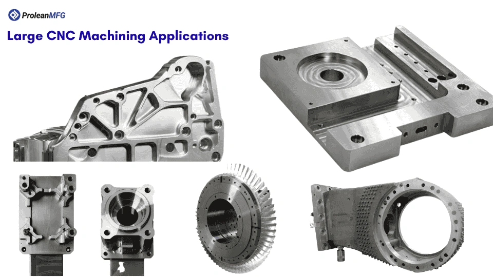 An image showing 5 different applications of large component machining