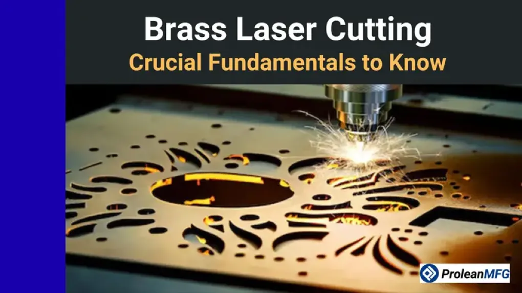 Laser cutting head slicing intricate decorative patterns into a brass sheet with sparks flying, overlaid with the title "Brass Laser Cutting – Crucial Fundamentals to Know."